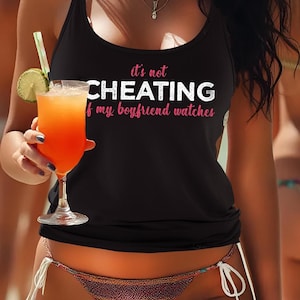 It's not Cheating Boyfriend, Upside Down Pineapple racerback Tank Top, Swingers Lifestyle hot tank for wife, swinger vacation tank top