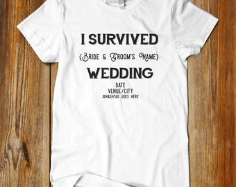 I SURVIVED WEDDING Shirts. Affordable ...