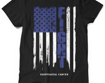 FIGHT ESOPHAGEAL CANCER shirt | f cancer | Cancer Awareness t shirt | Fight Cancer| Cancer shirt | Fight Cancer tee | American Flag t-shirt