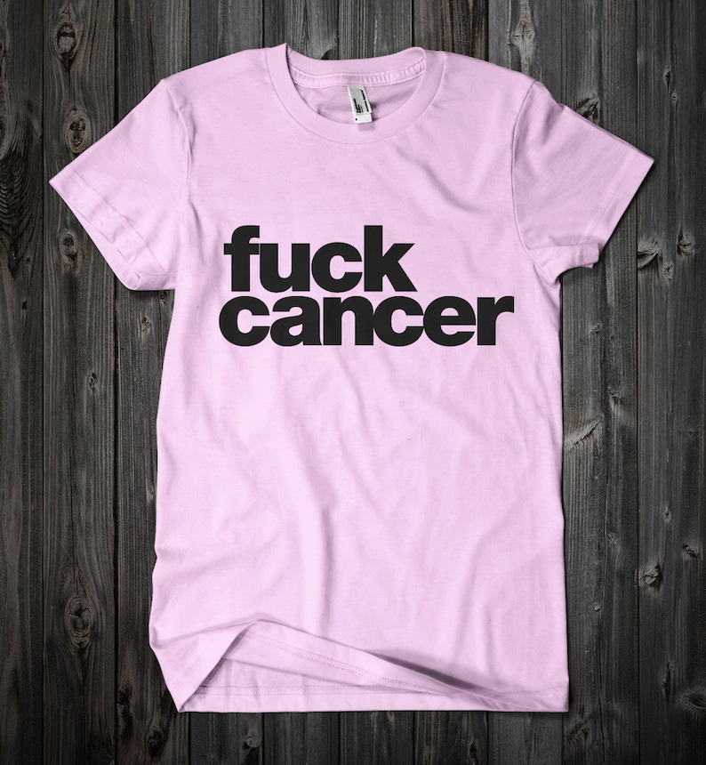 FUCK CANCER T-Shirt: Direct-to-Garment Printed Ringspun Cotton Bild 4