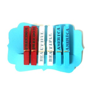 Hand Painted Decorative Clothespins//Red, White & Blue//Patriotic Words//Altered Clothespins//Unique Gift Ideas//Gifts for Her//Chip Clips image 2