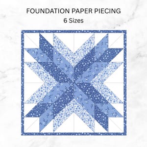 May include: A square quilt block with a starburst design, featuring shades of blue floral patterns and solid blue fabric. The text "FOUNDATION PAPER PIECING" and "6 Sizes" are at the top. The block is set against a white background.