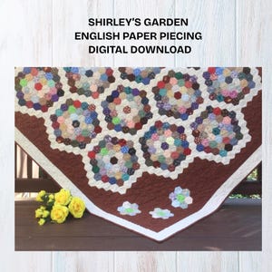 Patron de courtepointe en PPE Shirley&#39;s Garden : assemblage en papier Hexie (patron PDF
