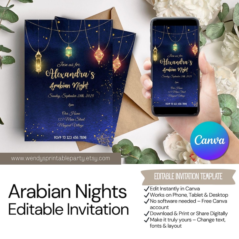 May include: An Arabian Nights themed invitation template. The design features a dark blue background with gold accents and hanging lanterns. The invitation text is in gold, with the event details. A smartphone displays the invitation, and the Canva logo is visible.
