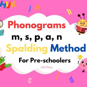 May include: A pink background with a white cloud containing the text "Phonograms m, s, p, a, n Spalding Method For Pre-schoolers With Minzy". There are cartoon animals reading books, including an owl, a bee, and a worm.