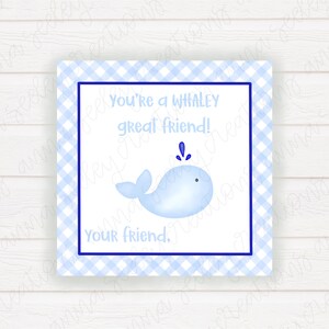 Imprimable non modifiable PDF 3x3in Baleine Kids Valentine’s Day Card Tag for Gifts - Whaley Great Friend - Boys Valentine Digital File
