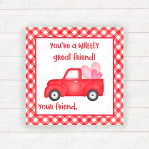 Imprimable non modifiable PDF 3x3in Truck Car Kids Valentine’s Day Card Tag for Gifts - Wheely Great Friend - Boys Valentine Digital File