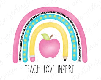 School Rainbow for Teachers & Teacher Appreciation Week Gift Shirt for Educators PNG Design for Heat Press Transfer and Sublimation