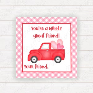 Imprimable non modifiable PDF 3x3in Truck Car Kids Valentine’s Day Card Tag for Gifts - Wheely Great Friend - Boys Valentine Digital File