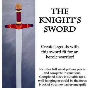 May include: A fabric sword with a white blade, red crossguard, and a burgundy handle. The text "THE KNIGHT'S SWORD" is displayed above the text "Create legends with this sword fit for an heroic warrior!"
