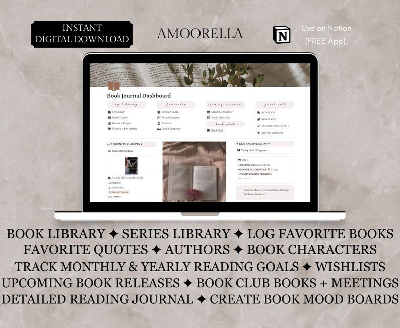 May include: A laptop screen displays a digital book journal dashboard. The screen shows options for a book library, series library, favorite quotes, and more. Text at the top reads "Instant Digital Download" and "Use on Notion (FREE App)." Below the screen are more text options.