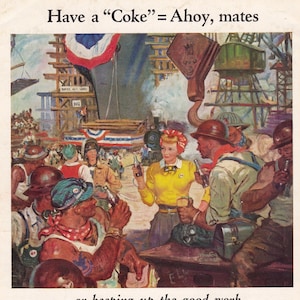 1944 Coca-Cola World War II Shipbuilders Magazine Advertisement/WW II patriotism/ Vintage ad /retro ads/1940s /Coke/ Coca-Cola/ cool gift