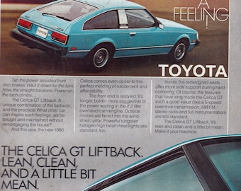 1980 Toyota Celica GT Liftback Magazine Advertisement /automotive art/automobile/ Oh What a Feeling