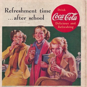 1937 Coca Cola &quot;Refreshment time ... after school&quot; Ad -Coke /vintage ad / &quot;The pause that refreshes&quot;/cool men&#39;s gift/ cool women&#39;s gift