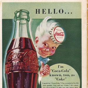 Anuncio de Coca-Cola de 1942 &quot;Hola, soy Coca-Cola&quot;, también conocida como &quot;Coca-Cola&quot; / Coca-Cola Sprite &quot;La pausa que refresca&quot; / regalo genial para hombres / regalo genial para mujeres