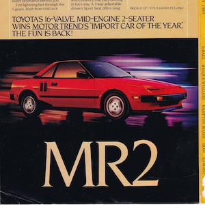 1985 Toyota MR2 Magazine Advertisement/ Motor Trend Import Car of the Year/Oh What a Feeling!/ The Fun is Back!/ auto art/cool men's gift