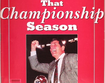 1992 Alabama National Champions "That Championship Season" Sports Illustrated issue/ football/ Gene Stallings/ Alabama Crimson Tide