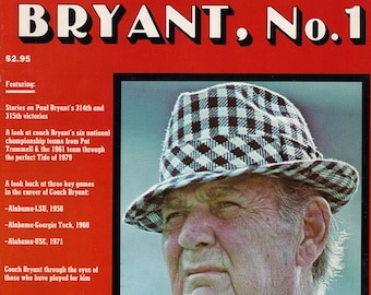 Bryant, nr 1/ Życie Paula Beara Bryanta/Piłka nożna w Alabamie/Sport/Najlepszy trener/Roll Tide Roll/Alabama Crimson Tide/Mistrzowie kraju