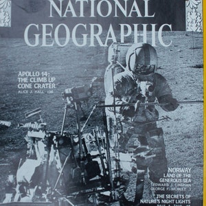 Apollo 14 National Geographic Cover - magazine photographic art/cool gift/Space program/NASA/exploration/astronauts/moon landing