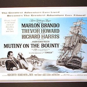 Mutiny on the Bounty Movie poster advertisement- MGM Movies/ actors/ Hollywood/ movies/ Marlon Brando/ Trevor Howard/ Richard Harris