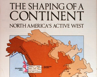 The Shaping of a Continent vintage map/ National Geographic/ Cartography/ maps/ Tectonics movement/ Climate change/ Ice age/ North America