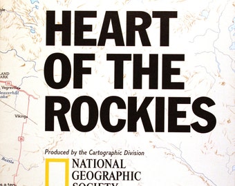 Heart of the Rockies vintage map / cartography/ maps/ National Geographic/ Above the Rockies/ Rocky Mountains/Canadian Rockies