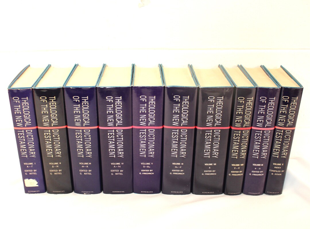 Theological Dictionary of the New Testament/ Edited by Gerhard Kittel and Gerhard Friedrich/ Translated by Geoffrey W. Bromiley/ Bible Study - Etsy Theological Dictionary of the New Testament/ Edited by Gerhard Kittel and Gerhard Friedrich/ Translated by Geoffrey W. Bromiley/ Bible Study - Etsy