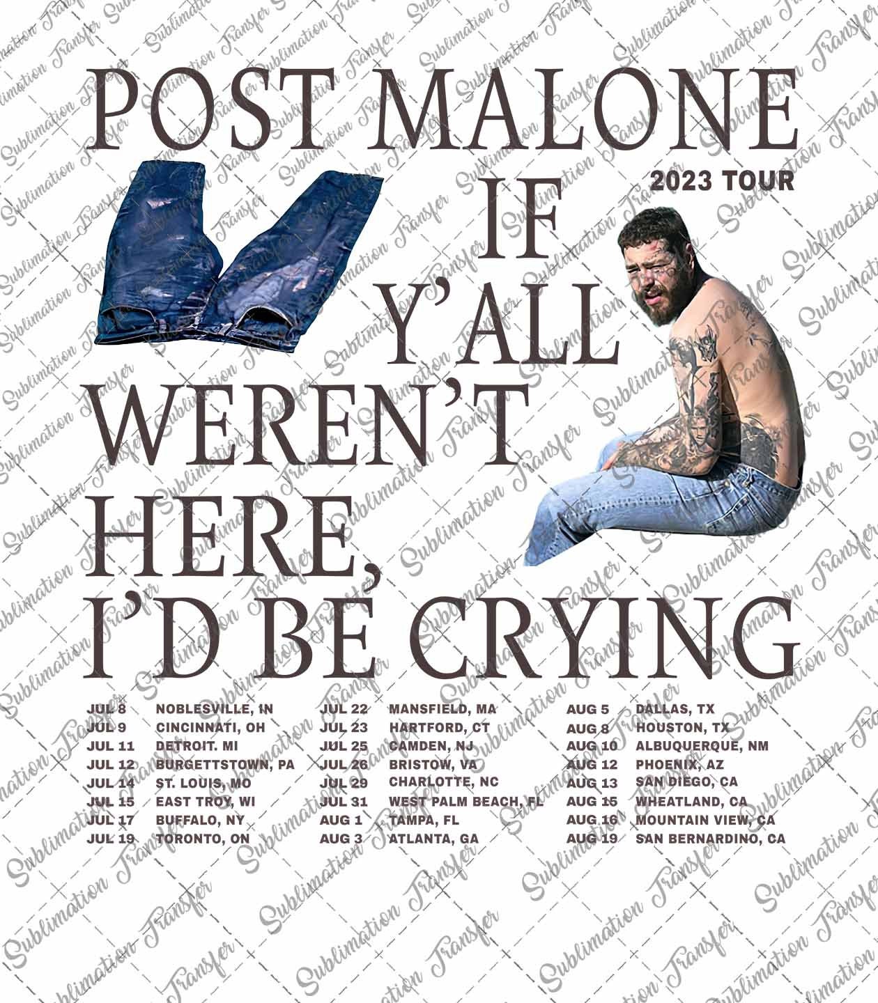 Post Malone Png, Post Malone If Y'all Weren't Here I'd Be Crying Png