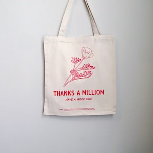 Screenprinted Cotton Thank You Tote - Reusable version of flowered plastic grocery bag - Now in 2 colors