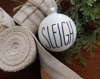 Sleigh Ornament | Farmhouse Ornament | Rae Dunn Inspired | Text Ornament
