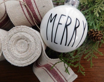 Merry Ornament | Farmhouse Ornament | Rae Dunn Inspired | Text Ornament