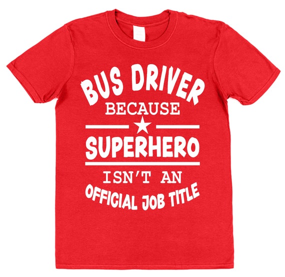 School Bus Driver Shirt - Bus Driver Superhero Shirt Gift School Bus Driver Shirt - Bus Driver Superhero Shirt Gift