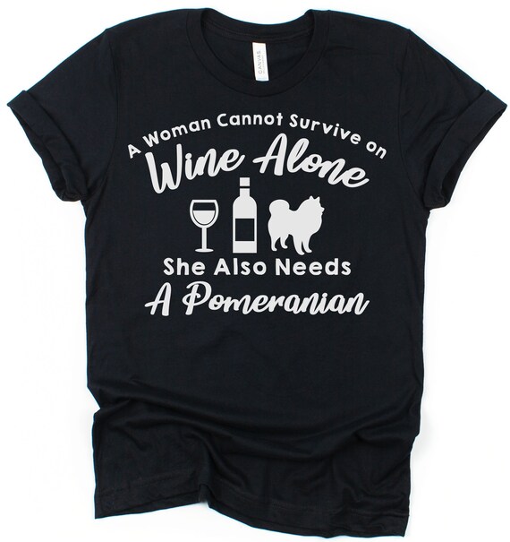 Wine Pom Dog Mom T-Shirt Funny Pomeranian Gift Idea Wine Pom Dog Mom T-Shirt Funny Pomeranian Gift Idea