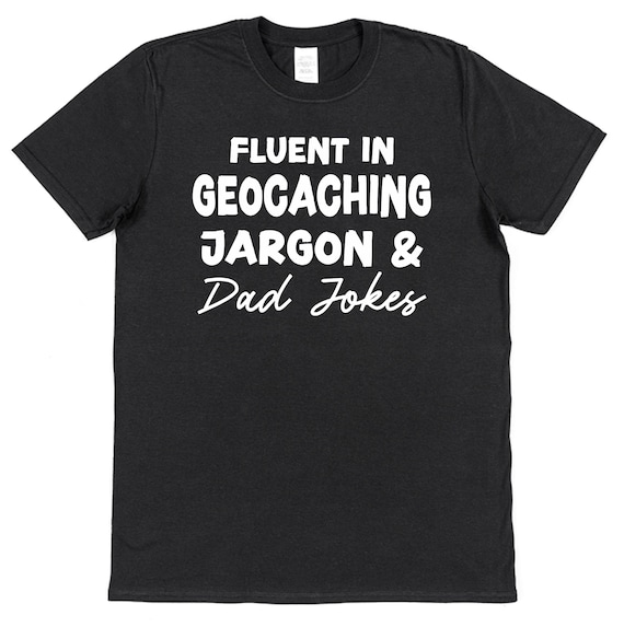Treasure Hunter Metal Detector Geocacher Geocaching Hunting T-Shirt Treasure Hunter Metal Detector Geocacher Geocaching Hunting T-Shirt
