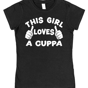 This Guy OR Girl Loves a Cuppa T-Shirt Tea T-Shirt Unisex for Adults & Children Tea Lover Gift New Cotton Cup of Tea Lover Gift