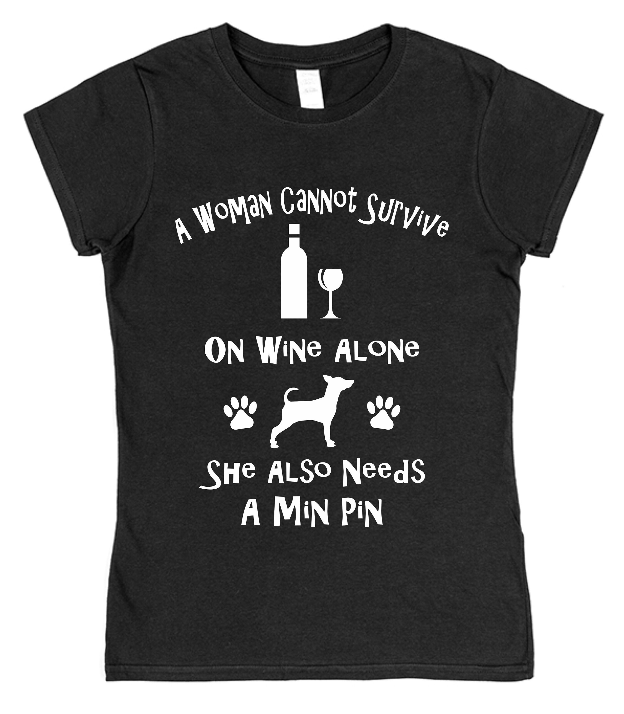 A Woman Cannot Survive On Wine Alone She Also Need Skis Gift T-Shirt A Woman Cannot Survive On Wine Alone She Also Need Skis Gift T-Shirt