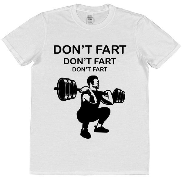 Don't Fart Funny T-shirt Fitness Workout Gym wear jogging Training Sportswear Fitness Funny Joke