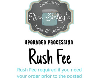RUSH FEE with Expedited Shipping