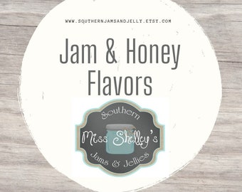 Southern Jams & Jellies: Flavor List (Informational Only)