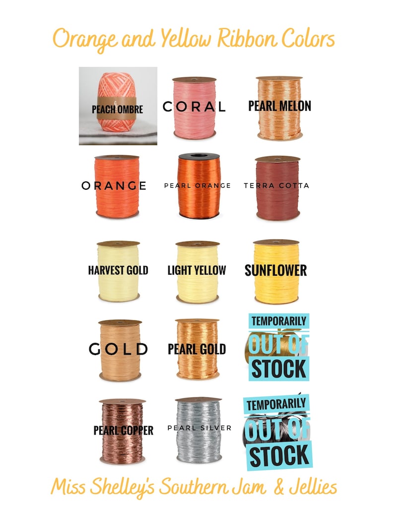 May include: Assortment of orange and yellow ribbon colors, including peach ombre, coral, pearl melon, orange, pearl orange, terra cotta, harvest gold, light yellow, sunflower, gold, pearl gold, pearl copper, and pearl silver. Some colors are temporarily out of stock.