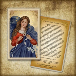 May include: A prayer card featuring a watercolor illustration of Mary, Undoer of Knots, with a blue robe and a blue ribbon tied in a knot. The text on the card reads "Prayer to Mary, Undoer of Knots".