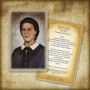 May include: A vintage-style holy card featuring a portrait of Henriette Delille, a Servant of Slaves. The card includes a prayer to Henriette Delille, asking for her intercession in matters of racial justice.