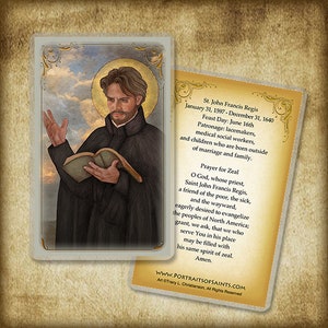 May include: A religious prayer card featuring a portrait of Saint John Francis Regis, a Catholic priest. The card includes a prayer for zeal and information about his life and patronage.