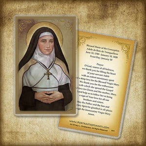 May include: A religious card featuring a portrait of Blessed Marie de la Conception, Adele de Batz de Trenquelleon, with a halo and a cross pendant. The card includes text about her life and a prayer. The background is a sepia tone.