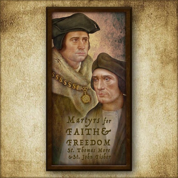 St. Thomas More \u0026 St. John Fisher 