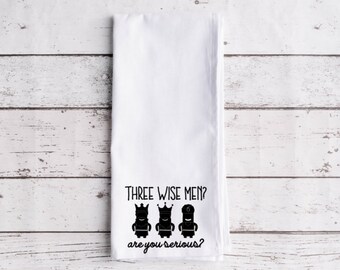 Three Wisemen Flour Sack Tea Towel, Tea Towel, Secret Santa Gift, Funny Kitchen Towel, Christmas Towel, Christmas Decor, Flour Sack Towel