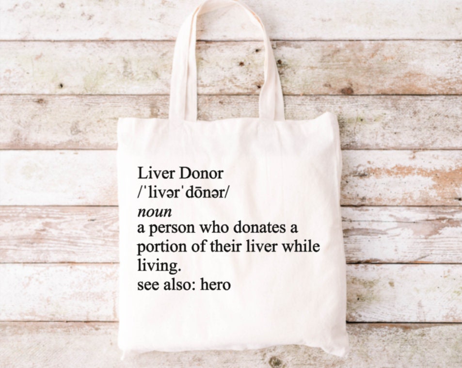 Living Liver Donor Tote Bag: Donate Life Hero
