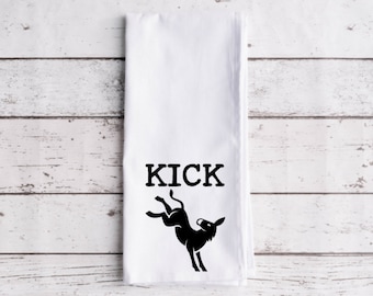 Kick Ass Flour Sack Tea Towel, Tea Towel, Funny Kitchen Towel, Flour Sack Towel