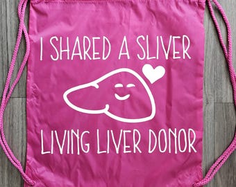 Liver Donor Draw String Backpack, Living Donor Tote Bag,  Living Donor, Liver Donor, Tote Bag,  Donate Life,  Organ Donor Tote Bag