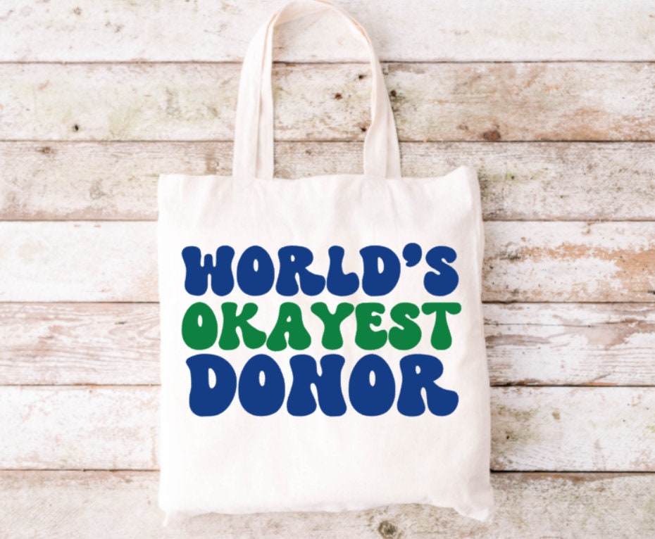 World's Okayest Donor Tote Bag - Donate Life